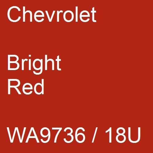 Chevrolet, Bright Red, WA9736 / 18U.